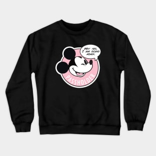 Why Yes, I am going again - Pink AP Crewneck Sweatshirt